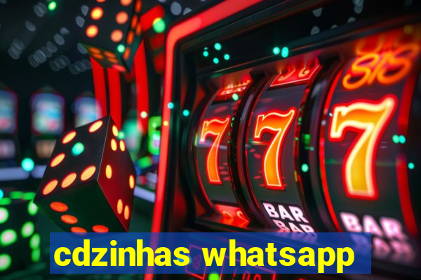 cdzinhas whatsapp